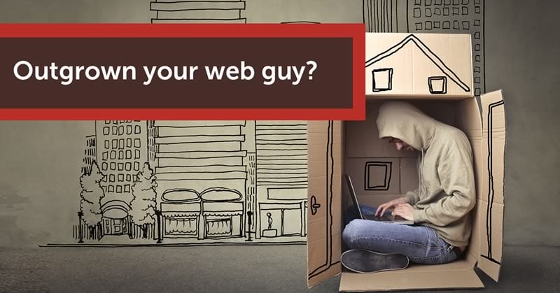 Outgrown your web guy?